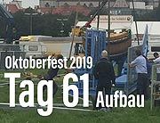 Oktoberfest 2019: Tag 61 Wiesn-Aufbau @ Theresienwiese (Freitag, 06.09.2019) (©Foto: Martin Schmitz)